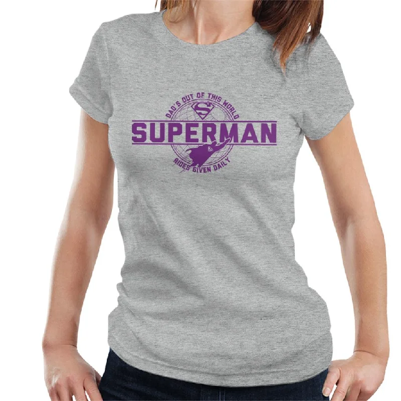 Superman Dads Out Of This World Fathers Day Women's T-Shirt Fitted T-Shirt Seamless Stretchy