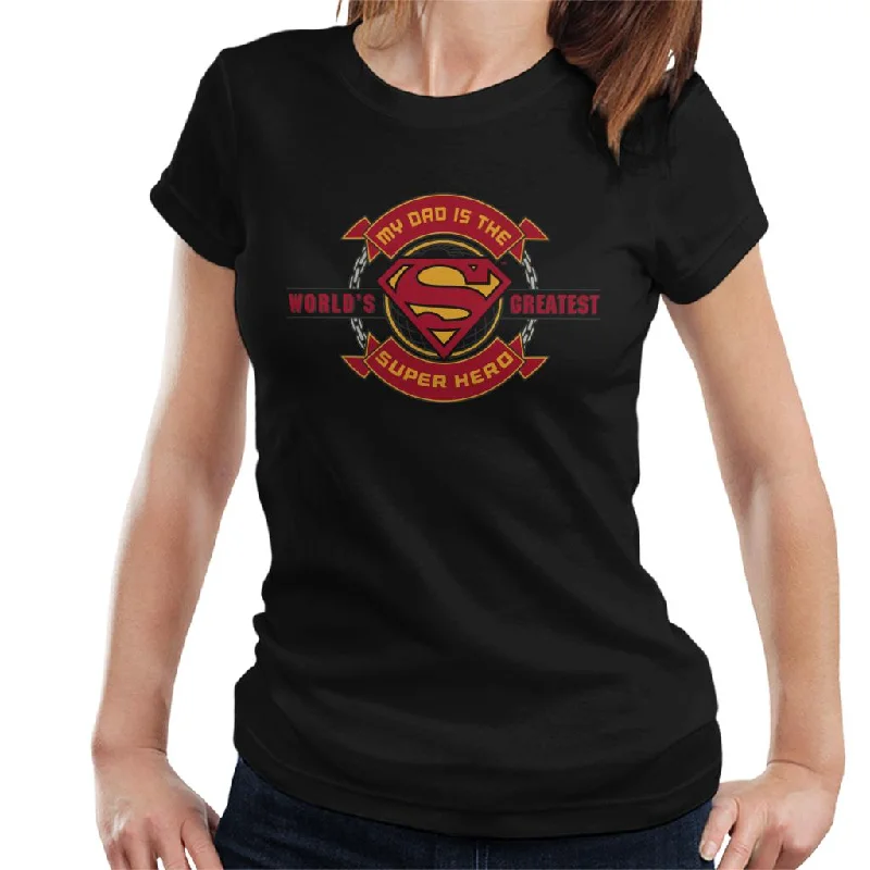 Superman My Dad Is The Super Hero Fathers Day Women's T-Shirt Asymmetrical Pockets Print