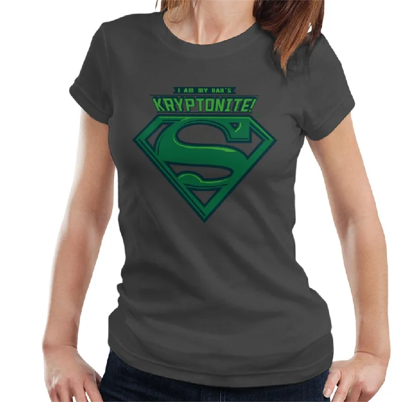 Superman I Am My Dads Kryptonite Fathers Day Women's T-Shirt Anti-Pilling Machine Wash Handmade